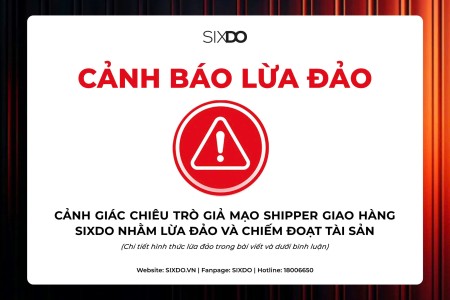 SIXDO CẢNH BÁO LỪA ĐẢO