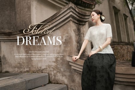 phunustyle.vn - “Folded Dreams” by SIXDO - Nghệ thuật xếp nếp từ công nghệ dập ly đặc quyền